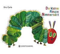 Eric Carle Die kleine Raupe Nimmersatt: Geschenkausgabe (Poche)