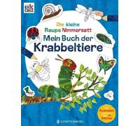 Eric Carle Die kleine Raupe Nimmersatt - Mein Buch der Krabbeltiere: (Broschre)