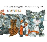 Eric Carle ¿Ha Visto a Mi Gata? (Have You Seen My Cat?) (Spanish-English (Poche)