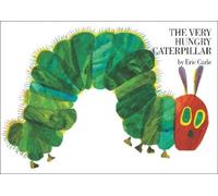 The Very Hungry Caterpillar