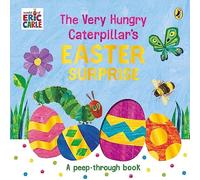 Eric Carle - Very Hungry Caterpillar's Easter Surprise - Board boo - E245z