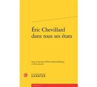 Éric Chevillard dans tous ses états Didier Alexandre (Direction), Dominique Rabaté (Direction), Collectif (Auteur)