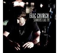 Eric Church - Sinners Like Me [New CD]