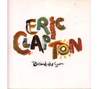 ERIC CLAPTON - Behind The Sun [Import]