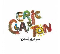 Eric Clapton - Behind The Sun [Import]