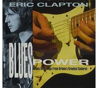 Eric Clapton - Blues Power [Import]