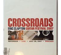 Eric Clapton – Crossroads Guitar Festival 2007 – DVD (2 disques) – Rhino