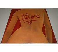 Eric Clapton - E.C. Was Here