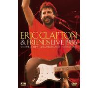 Eric Clapton - Eric Clapton & Friends Live 1986