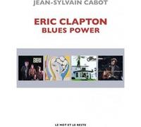 Eric Clapton - Eric Clapton Jean-Sylvain Cabot (Auteur)