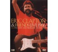 Eric Clapton & Friends Live 1986