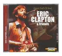 Eric Clapton - Heart Full Of Soul - Eric Clapton & Friends