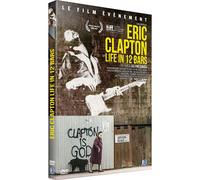 Eric Clapton: Life In 12 Bars