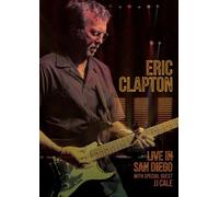 Eric Clapton - Live In San Diego With Special Guest Jj Cale