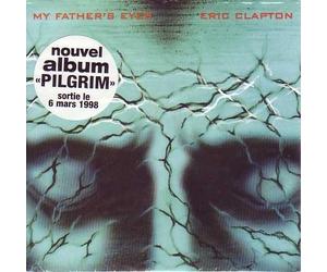 Eric Clapton - My Father's Eyes