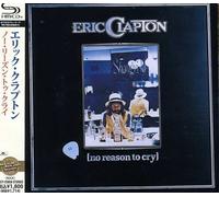 ERIC CLAPTON - No Reason to Cry [Import]