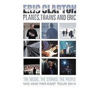Eric Clapton – Planes, trains and Eric E – DVD