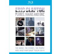 Eric Clapton: Planes, Trains and Eric - The Music, the Stories... (Blu-ray)
