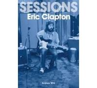 Eric Clapton Sessions