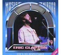 Eric Clapton - She's So Respectable
