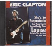 ERIC CLAPTON - SHE'S SO RESPECTABLE/LOUISE