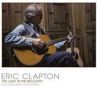 Eric Clapton - The Lady In The Balcony: Lockdown Sessions [New CD] With Booklet,