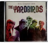 Eric Clapton, Yardbirds - Eric Clapton And The Yardbirds [UK Import]