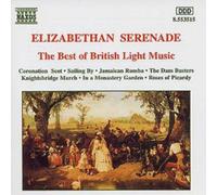 Benjamin, a. – Elizabethan Serenade : The Best Of British Light Music – NAXOS