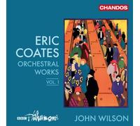 Eric Coates Eric Coates: Orchestral Works - Volume 1 (CD) Album
