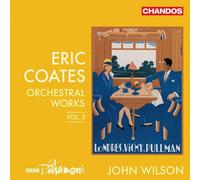 BBC Philharmonic – Coates: Orchestral Works, Vol. 3 – CD – NAXOS