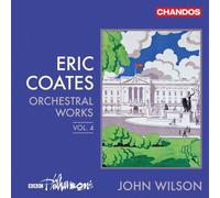 Eric Coates – Orchestral Works Volume 4 – CD – NAXOS
