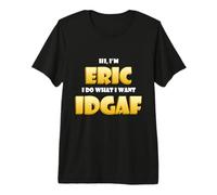 Eric Costume IDGAF Funny Meme Halloween Costume for Erics T-Shirt Haut de Gamme