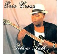 Eric Cross - Pillow Talk