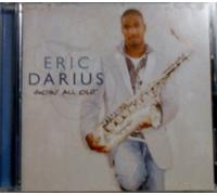 Eric Darius - Goin' All Out