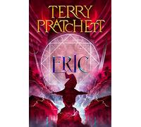 Terry Pratchett – Eric: Discworld: The Unseen University Collection – Poche