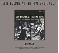 Eric Dolphy at The Five Spot 1