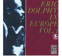 Eric Dolphy – Eric Dolphy in Europe, Vol. 1 – Concord