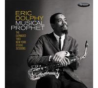 Eric Dolphy – Musical Prophet: The Expanded 1963 New York Studio Sessions – CD – Resonance