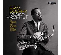 ERIC DOLPHY - Musical Prophet The Expanded 1W York Studio Sessions