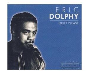Eric Dolphy - Quiet Please
