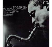 ERIC DOLPHY - THE ILLINOIS CONCERT CD NEUF