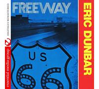 Eric Dunbar - Freeway (Digitally Remastered)