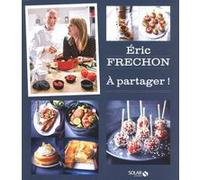 Eric Fréchon – À partager ! – Guide – Broché