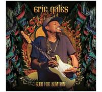 Eric Gales - Good For Sumthin' - Deluxe Edition [Compact Discs] Bonus Tracks, Deluxe Ed, Reissue