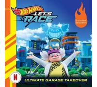 Eric Geron Hot Wheels Let's Race: Ultimate Garage Takeover (Poche)