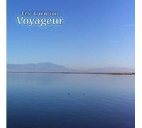 Eric Gunnison - Voyageur