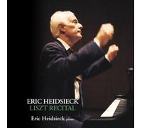 ハイドシェック:リスト名演集 (Eric Heidsieck Liszt Recital) [日本語解説書付]