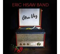 Eric Hisaw Band - Otra Vez [Vinyl Lp]
