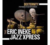 Eric Ineke Jazzxpress The - Dexternity