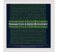 Eric Iq - Message from a Digital Musicologist